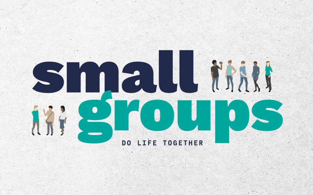 Small Groups
