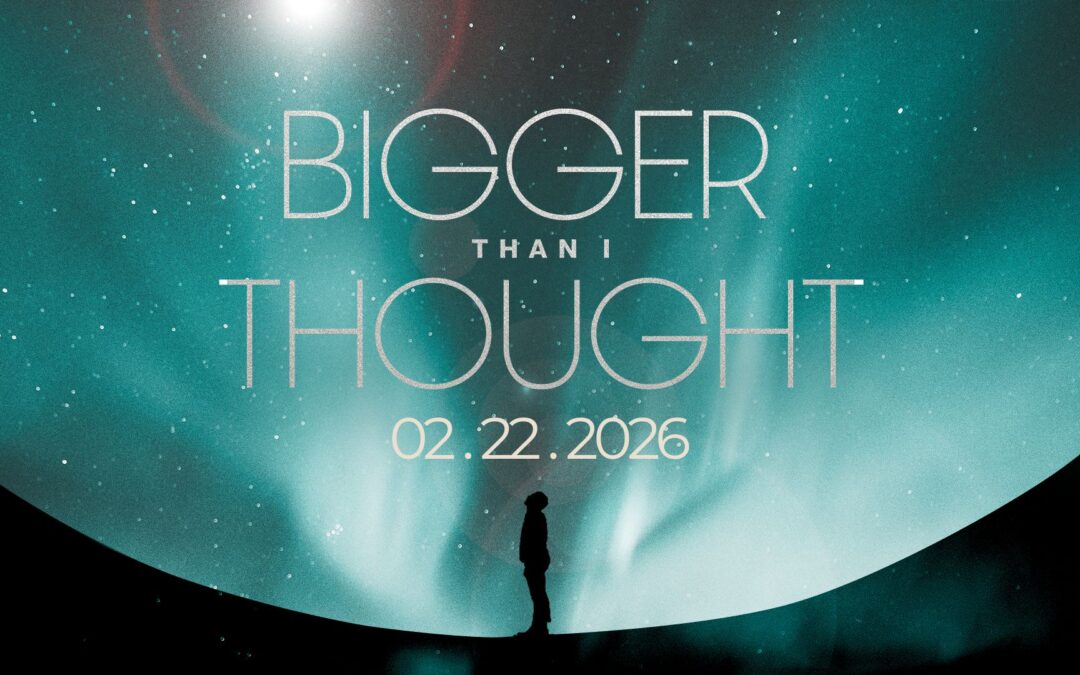 BIGGER THAN I THOUGHT